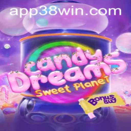CandyDreamsSweetPlanet: A Sugary Adventure with 38win Fun
