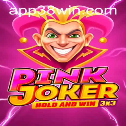 Discover the Thrill of Pinkjoker: Dive into the Exciting World of 38win